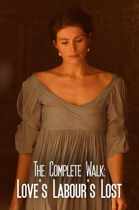 The Complete Walk: Love's Labour's Lost film afişi