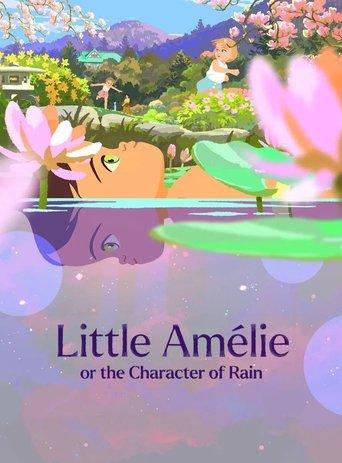 Little Amélie or the Character of Rain film afişi