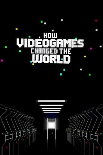 How Videogames Changed the World film afişi
