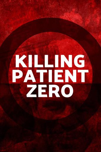 Killing Patient Zero film afişi