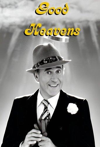 Good Heavens dizi afişi