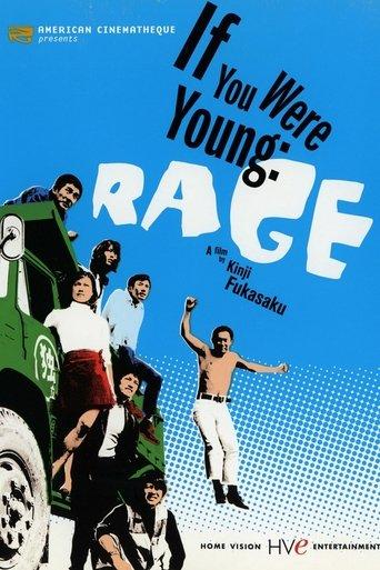 If You Were Young: Rage film afişi