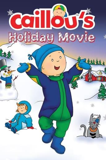 Caillou's Holiday Movie film afişi