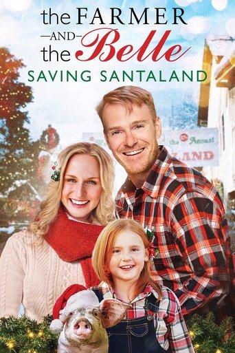 The Farmer and the Belle: Saving Santaland film afişi