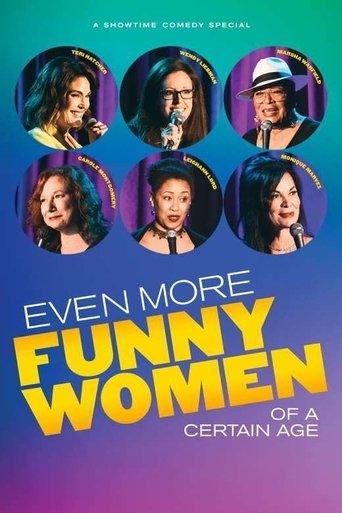 Even More Funny Women of a Certain Age film afişi