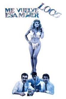 That women makes me go crazy film afişi