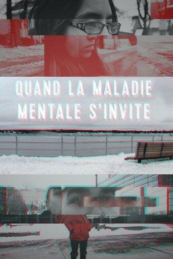 Quand la maladie mentale s'invite film afişi