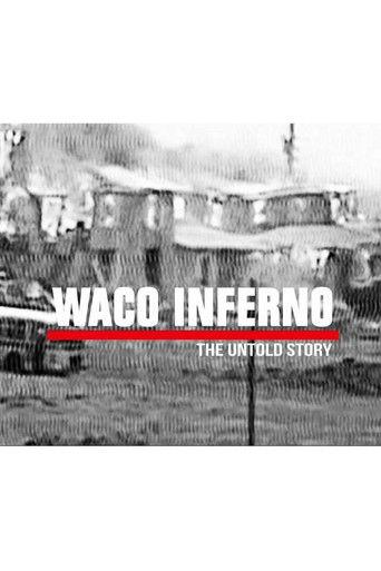 Waco Inferno: The Untold Story film afişi