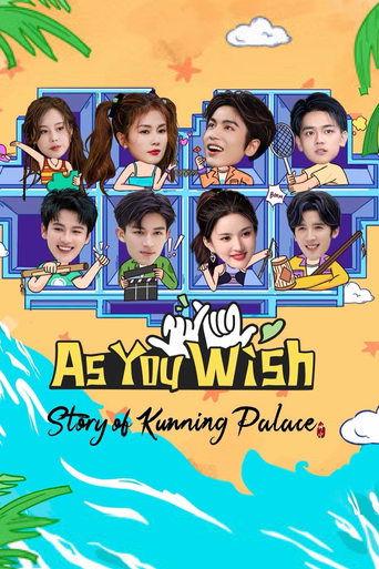 As You Wish: Story of Kunning Palace dizi afişi