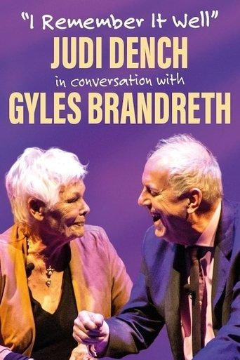 I Remember It Well: Dame Judi Dench in Conversation with Gyles Bandreth film afişi