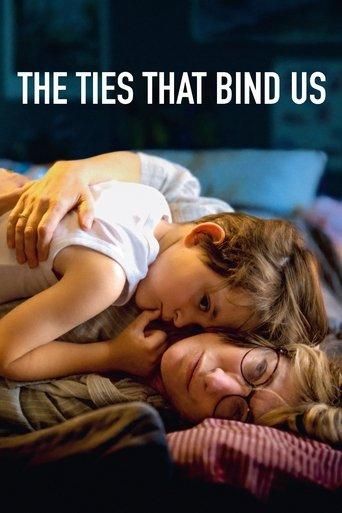The Ties That Bind Us film afişi