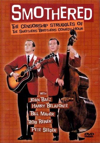 Smothered: The Censorship Struggles of the Smothers Brothers Comedy Hour film afişi
