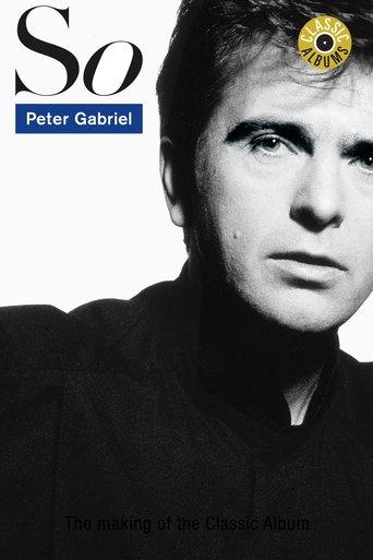 Classic Albums: Peter Gabriel - So film afişi