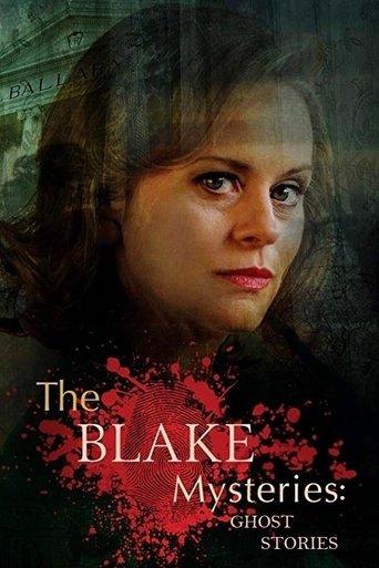 The Blake Mysteries: Ghost Stories film afişi