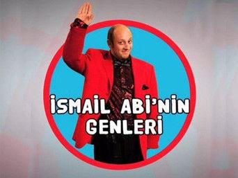 İsmail Abi'nin Genleri