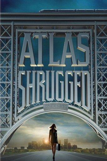 Atlas Shrugged: Part I film afişi