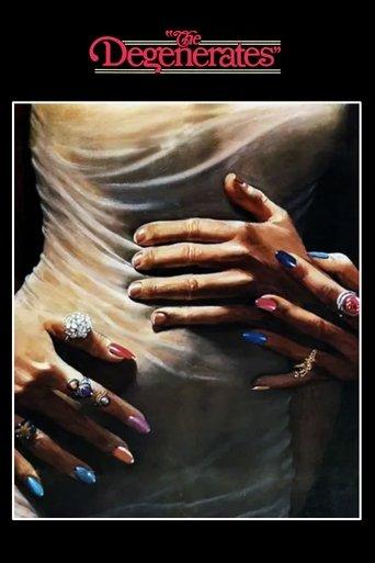 The Degenerates film afişi
