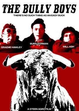 The Bully Boys film afişi
