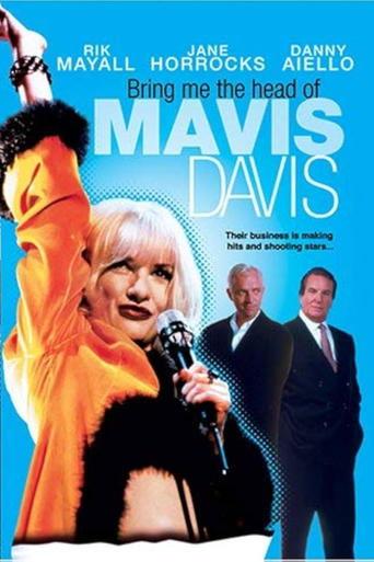Bring Me the Head of Mavis Davis film afişi