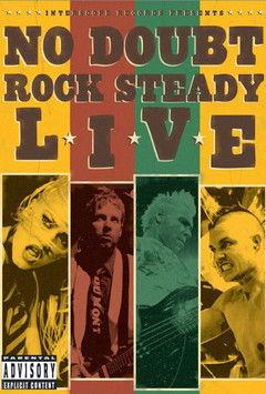 No Doubt | Rock Steady Live film afişi