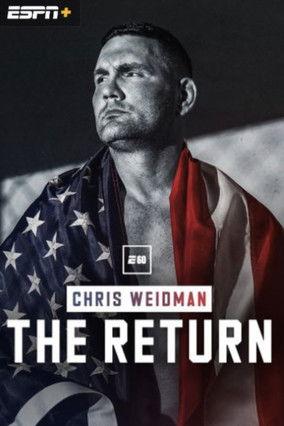 Chris Weidman: The Return film afişi