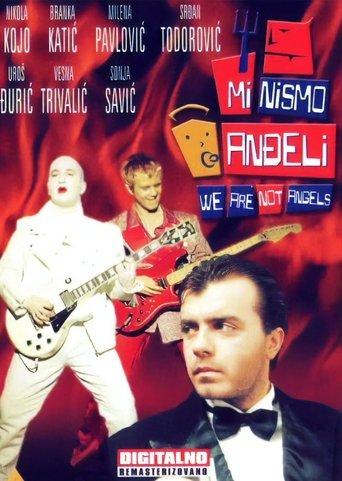 We Are Not Angels film afişi