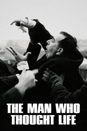The Man Who Thought Life film afişi
