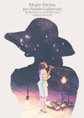Natalia Lafourcade - Mujer Divina (Homenaje A Agustín Lara) film afişi