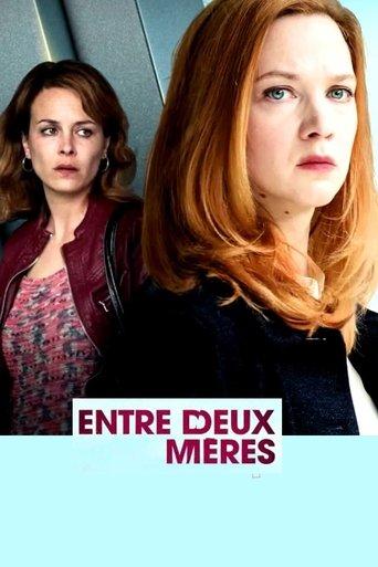 Entre deux mères film afişi