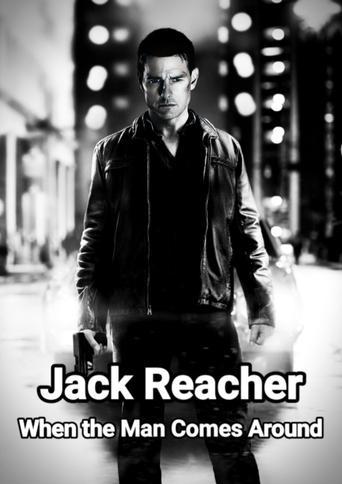 Jack Reacher: When the Man Comes Around film afişi