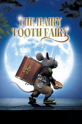 The Hairy Tooth Fairy film afişi