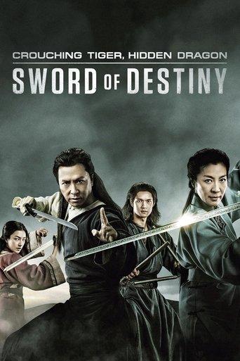Crouching Tiger, Hidden Dragon: Sword of Destiny film afişi