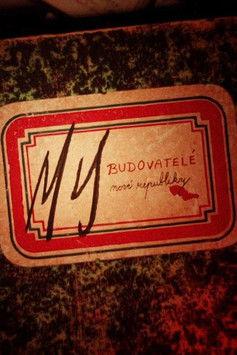 My, budovatelé republiky dizi afişi