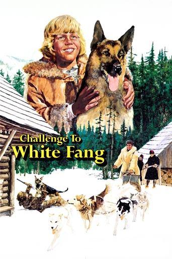 Challenge to White Fang film afişi