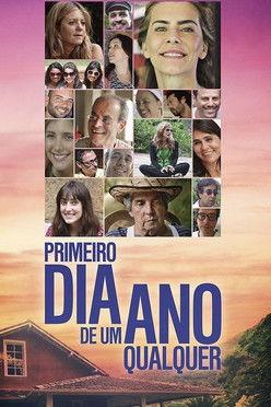 Primeiro Dia de um Ano Qualquer film afişi