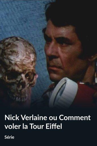 Nick Verlaine ou Comment voler la tour Eiffel dizi afişi