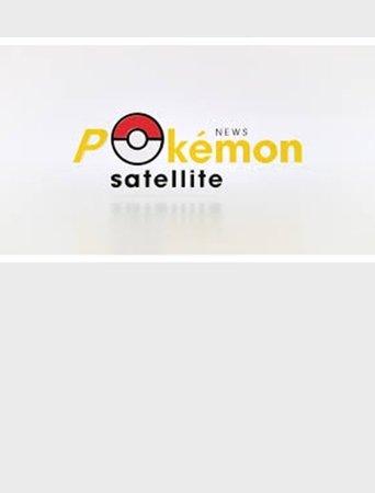 News Pokémon Satellite film afişi
