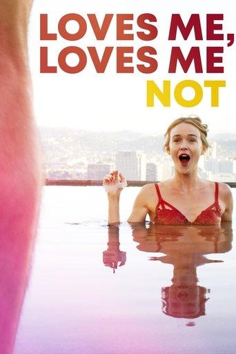 Loves Me, Loves Me Not film afişi