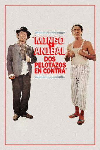 Mingo y Aníbal, dos pelotazos en contra film afişi