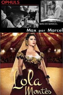 Max par Marcel: Lola Montès film afişi