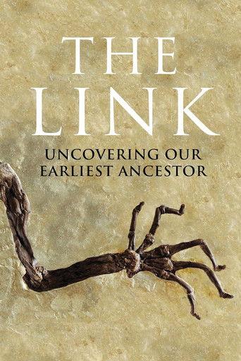 Uncovering Our Earliest Ancestor: The Link film afişi