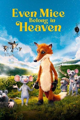 Even Mice Belong in Heaven film afişi