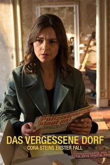 Das vergessene Dorf – Cora Steins erster Fall film afişi