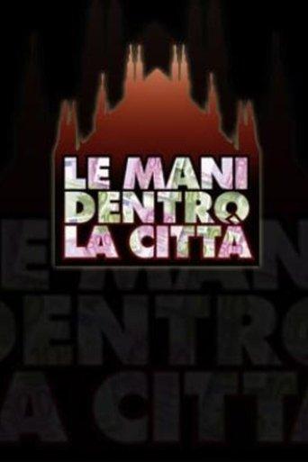 Le mani dentro la città dizi afişi