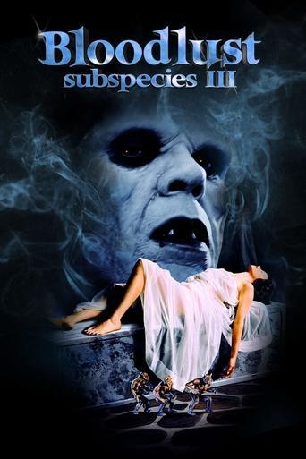 Bloodlust: Subspecies III film afişi