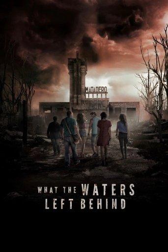 What the Waters Left Behind film afişi