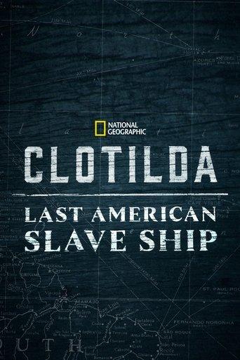 Clotilda: Last American Slave Ship film afişi