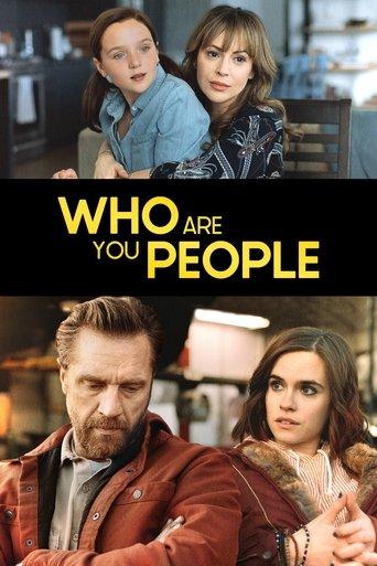 Who Are You People film afişi