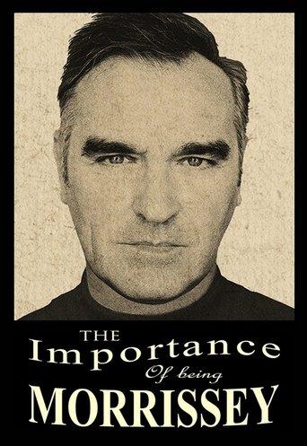 The Importance of Being Morrissey film afişi