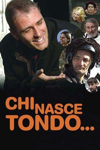 Chi nasce tondo... film afişi